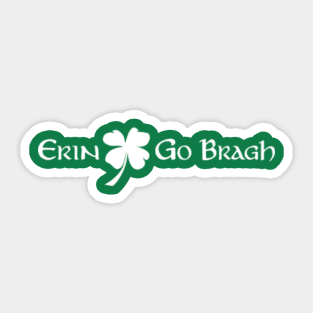 Erin Go Bragh 2 Sticker